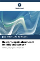 José Nilton Leite de Oliveira - Bewertungsinstrumente im Bildungswesen