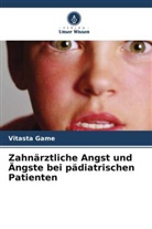 Vitasta Game - Zahnärztliche Angst und Ängste bei pädiatrischen Patienten