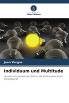 Jean Vargas - Individuum und Multitude