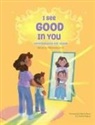 Rikkianisha Hunt - I See Good in You