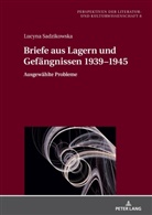 Lucyna Sadzikowska, Renata Dampc-Jarosz - Briefe aus Lagern und Gefängnissen 1939-1945