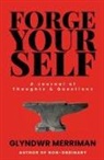 Glynd&amp; Druid, Glynd¿r the Druid, Glyndwr Merriman - Forge Yourself