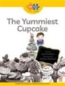 Leila Boukarim, Barbara Moxham, Marshall Cavendish - Read + Play Growth Bundle 1 - The Yummiest Cupcake