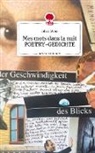 Ildiko Meny - Mes mots dans la nuit POETRY-GEDICHTE. Life is a Story - story.one