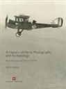 Martyn Barber - History of Aerial Photography and Archaeology