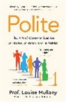 Louise Mullany, Mullany Louise - Polite