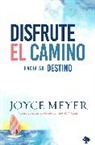 Joyce Meyer - Disfrute el camino hacia su destino / Enjoying where you are on the way to where you are going