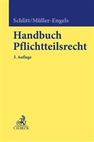 Cihan Avci Braun u a, Hans Christian Blum u a, Gabriele Müller, Gabriele Müller-Engels, Gerhard Schlitt - Handbuch Pflichtteilsrecht