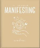 Orange Hippo!, Orange Hippo! - The Little Book of Manifesting