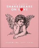 Orange Hippo!, Orange Hippo! - The Little Book of Shakespeare on Love