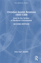Anna Sapir Abulafia, Anna Sapir (University of Oxford Abulafia, Abulafia Anna Sapir - Christianjewish Relations 10001300