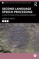 Isabelle Darcy - Second Language Speech Processing