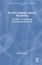 Isabelle Darcy - Second Language Speech Processing