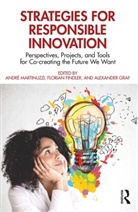Andre Findler Martinuzzi, Florian Findler, Alexander Graf, Graf Alexander, André Martinuzzi - Strategies for Responsible Innovation