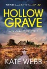 Kate Webb, Webb Kate, Lailey James - Hollow Grave