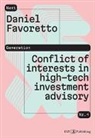 Daniel Favoretto - Conflict of interests in high-tech investment advisory