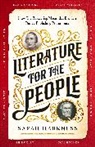 Sarah Harkness - Literature for the People
