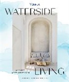 Jennifer Boles, Steele Marcoux - Veranda Waterside Living: Inspired Interior Design