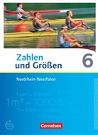 Ilona Gabriel, Ilona u Gabriel, Ilona Gabriel, Ines Knospe, Ines Knospe, Martina Verhoeven... - Zahlen und Größen - Nordrhein-Westfalen Kernlehrpläne - Ausgabe 2013 - 6. Schuljahr