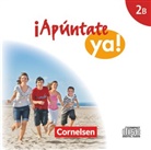 Amparo Elices Macias - &iexcl;Ap&uacute;ntate! - &iexcl;Ap&uacute;ntate ya! - Differenzierende Schulformen - Ausgabe 2014 - Band 2B (Audio book)