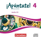 &iexcl;Ap&uacute;ntate! - Spanisch als 2. Fremdsprache - Ausgabe 2016 - Band 4 (Audio book)