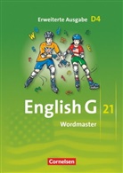 Wolfgang Neudecker, Wolfgang Neudecker, Hellmut Schwarz - English G 21 - Erweiterte Ausgabe D - Band 4: 8. Schuljahr