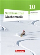 Ilona Gabriel, Ilona u Gabriel, Gabriele Schubert, Ilona Gabriel, Ines Knospe, Ines Knospe... - Schlüssel zur Mathematik - Sekundarschule Sachsen-Anhalt - 10. Schuljahr