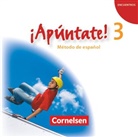 &iexcl;Ap&uacute;ntate! - Spanisch als 2. Fremdsprache - Ausgabe 2008 - Band 3 (Audio book)