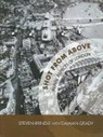 Steven Brindle, Steven Grady Brindle, Damian Grady - Shot From Above