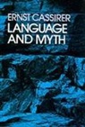 Ernst Cassirer - Language and Myth