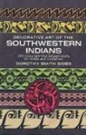 Dorothy S Sides, Dorothy Smith Sides, Clarice Martin Smith - Decorative Art of the Southwestern Indians