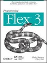 Chafic Kazoun, Joey Lott - Programming Flex 3