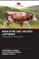 Sanjoy Datta, Chittapriya Ghosh, Rupendra Kumar - BIEN-ÊTRE DES VACHES LAITIÈRES