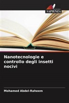 Mohamed Abdel-Raheem - Nanotecnologie e controllo degli insetti nocivi