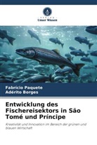 Adérito Borges, Fabrício Paquete - Entwicklung des Fischereisektors in São Tomé und Príncipe