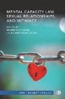 Beverley Clough, Laura Pritchard-Jones - Mental Capacity Law, Sexual Relationships, and Intimacy