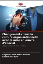 Rogério Costa Beber Martins, Roselaine Filipin - Changements dans la culture organisationnelle avec la mise en oeuvre d'eSocial