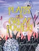 Sarah Shandera - Plants With Great Power!