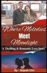 Rajesh Giri - Where Melodies Meet Moonlight