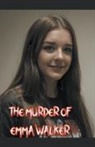 Barbara Hutton - The Murder of Emma Walker