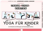 Claudia Hohloch, Nicole Schielberg, Nicole Schielberg - Träum+Spür-Karten: Yoga für Kinder