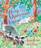 Anne Twist, Emily Sutton, Sutton Emily - Betty and the Mysterious Visitor