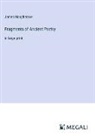 James Macpherson - Fragments of Ancient Poetry