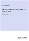 Norman Douglas - Fountains in the Sand; Rambles Among the Oases of Tunisia