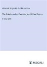Aleksandr Sergeevich Pushkin, Various - The Bakchesarian Fountain; And Other Poems