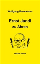 Wolfgang Brenneisen - Ernst Jandl zu Ähren
