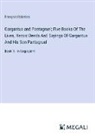 François Rabelais - Gargantua and Pantagruel; Five Books Of The Lives, Heroic Deeds And Sayings Of Gargantua And His Son Pantagruel