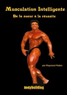 Raymond Mialon - Musculation intelligente