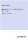 Alexander Maclaren - Expositions of Holy Scripture; St. Luke, In Two Volumes