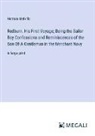 Herman Melville - Redburn. His First Voyage; Being the Sailor Boy Confessions and Reminiscences of the Son-Of-A-Gentleman in the Merchant Navy